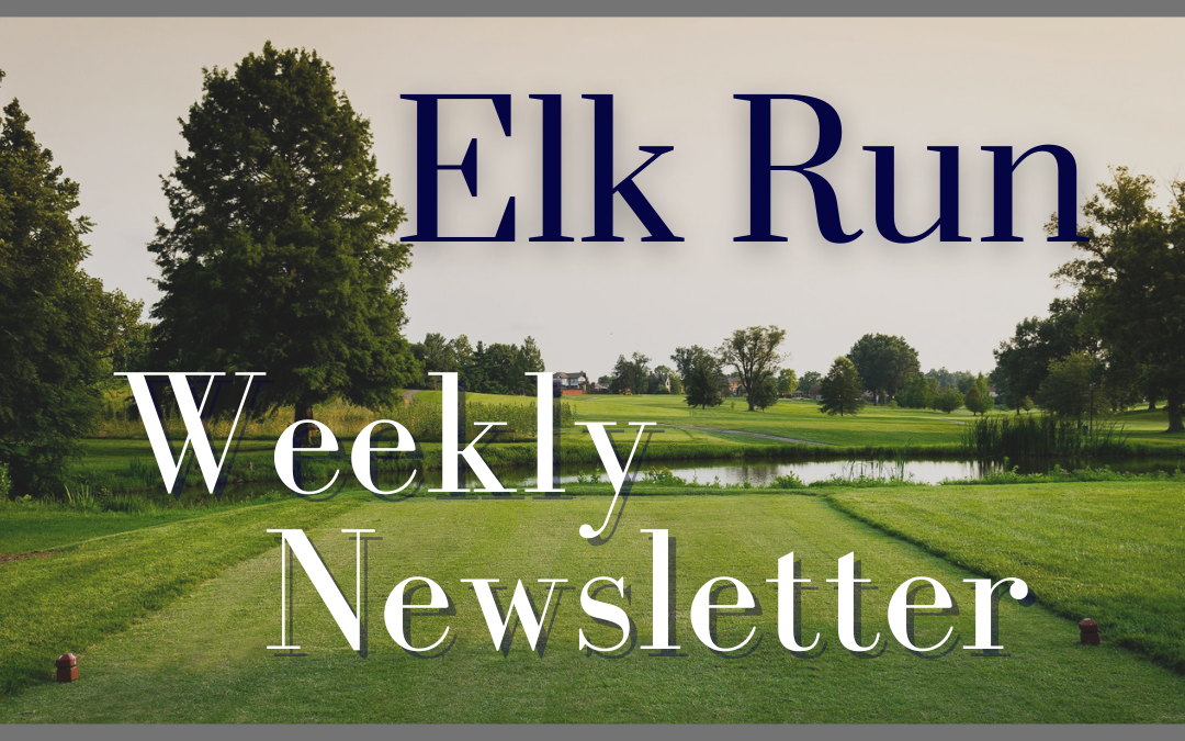 Elk Run Weekly Newsletter